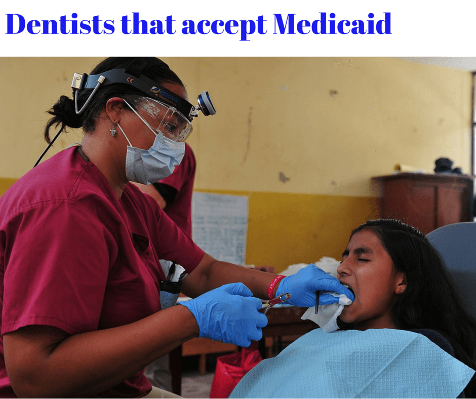dentist who accept medicaid
